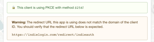 green box containing a lock icon emoji and the text "This client is using PKCE with method S256!", followed by a orange warning box explaining that the redirect URL does not match the domain of the client ID